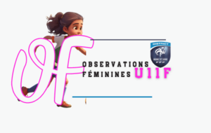 Observations Féminines U11